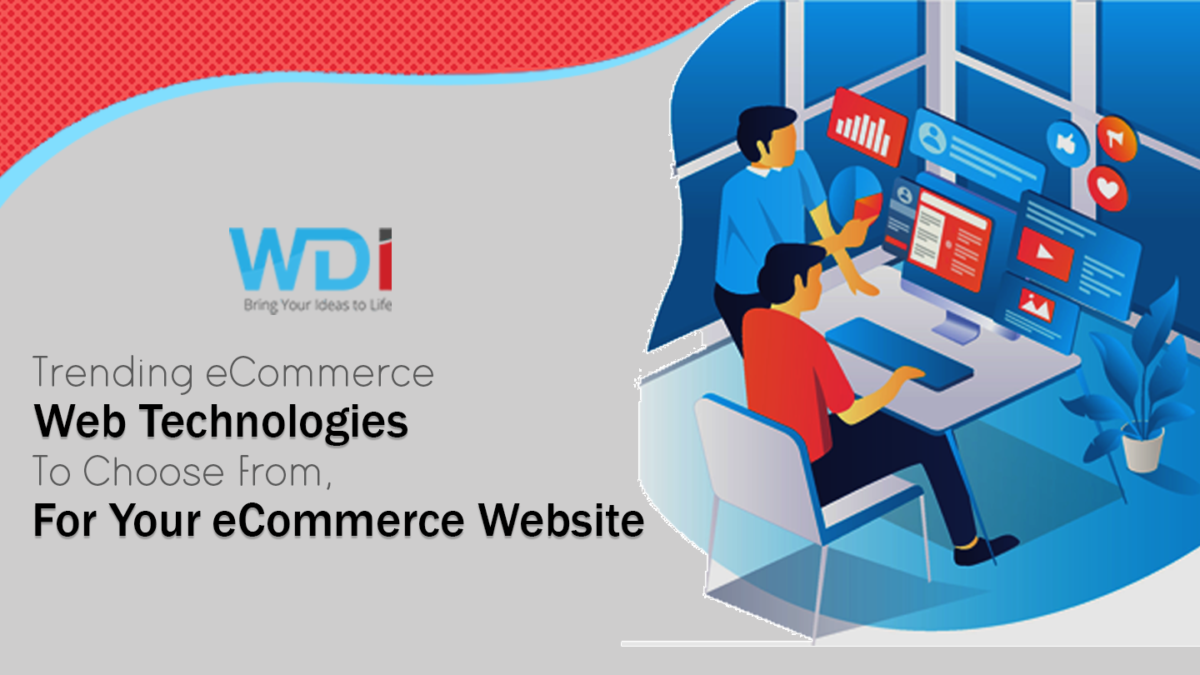 Latest Ecommerce Web Technologies